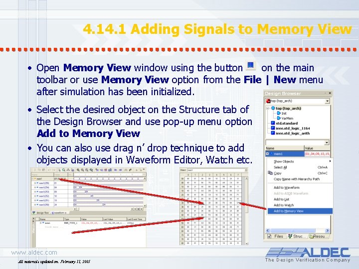 4. 1 Adding Signals to Memory View • Open Memory View window using the