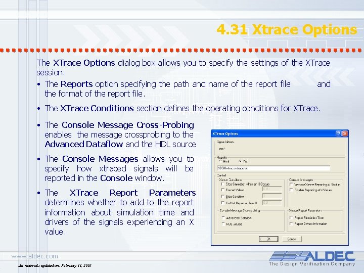4. 31 Xtrace Options The XTrace Options dialog box allows you to specify the