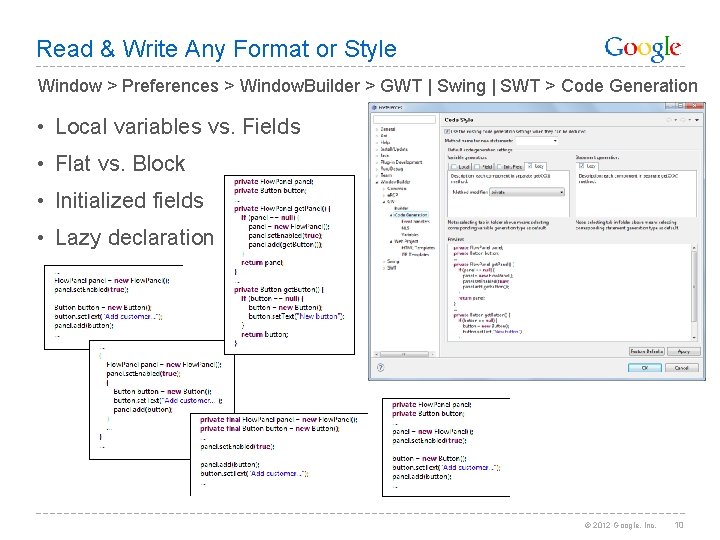 Read & Write Any Format or Style Window > Preferences > Window. Builder >