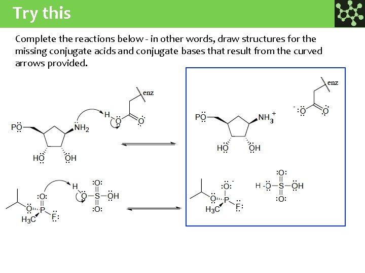 Try this Complete the reactions below - in other words, draw structures for the
