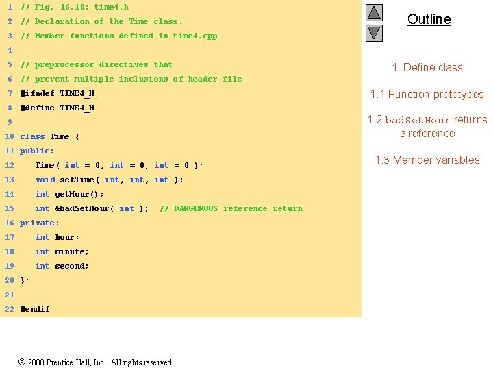 1 // Fig. 16. 10: time 4. h 2 // Declaration of the Time