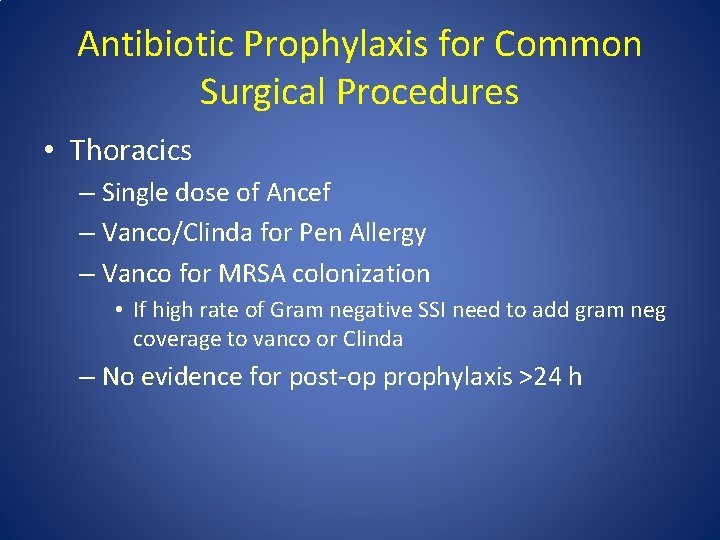 Antibiotic Prophylaxis Mark Downing Infectious Diseases Antimicrobial
