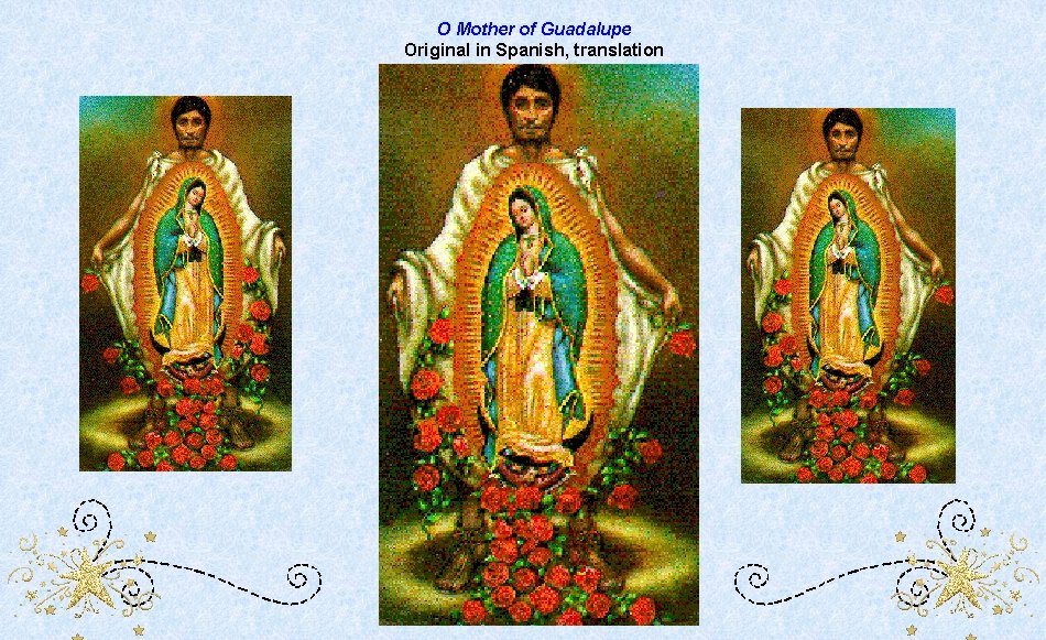 O Mother of Guadalupe Original in Spanish, translation 