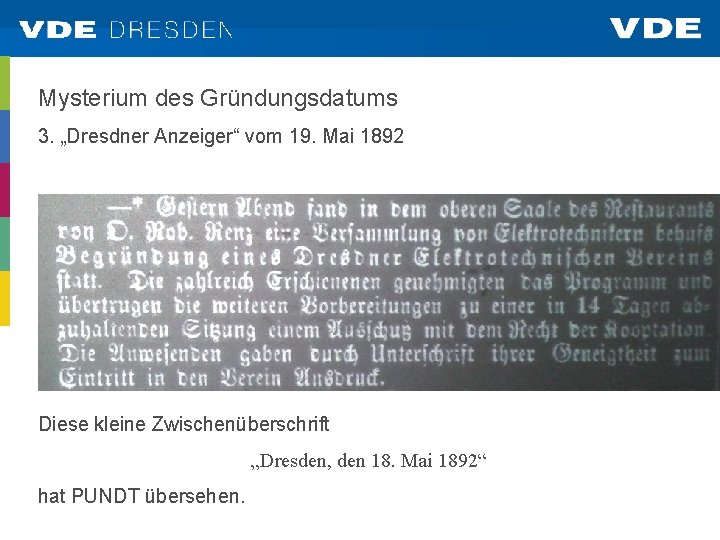 Mysterium des Gründungsdatums 3. „Dresdner Anzeiger“ vom 19. Mai 1892 Diese kleine Zwischenüberschrift „Dresden,