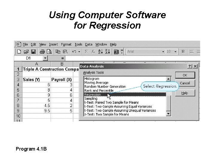 Using Computer Software for Regression Program 4. 1 B 