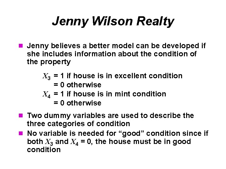 Jenny Wilson Realty n Jenny believes a better model can be developed if she