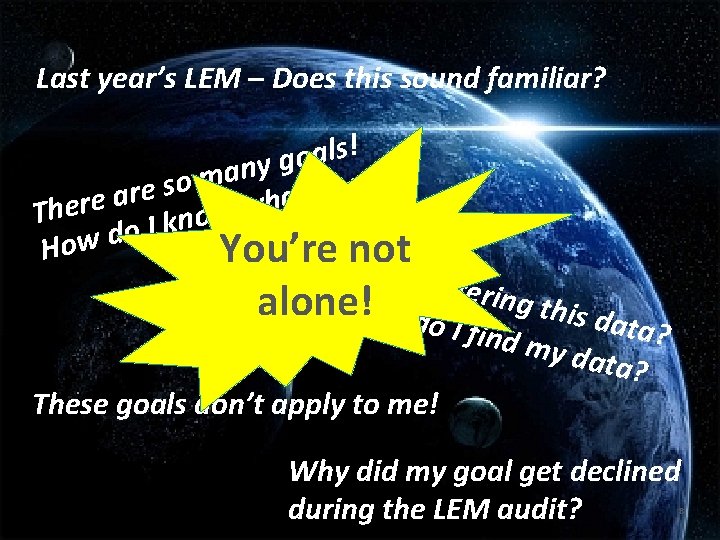 Last year’s LEM – Does this sound familiar? s! l a o g y