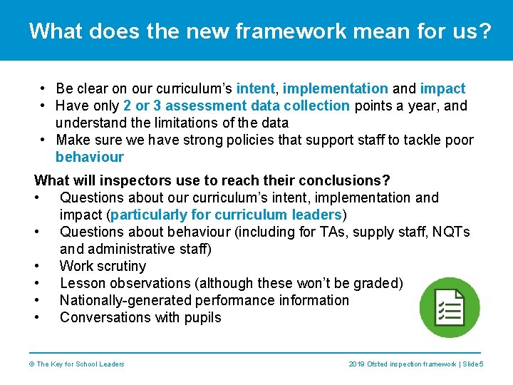 What does the new framework mean for us? • Be clear on our curriculum’s