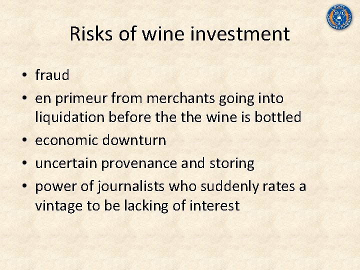 Risks of wine investment • fraud • en primeur from merchants going into liquidation