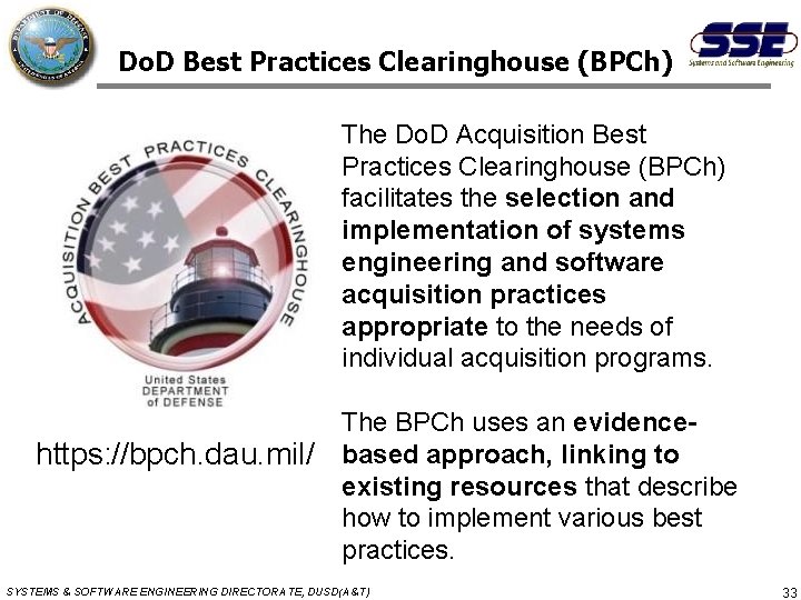 Do. D Best Practices Clearinghouse (BPCh) The Do. D Acquisition Best Practices Clearinghouse (BPCh)
