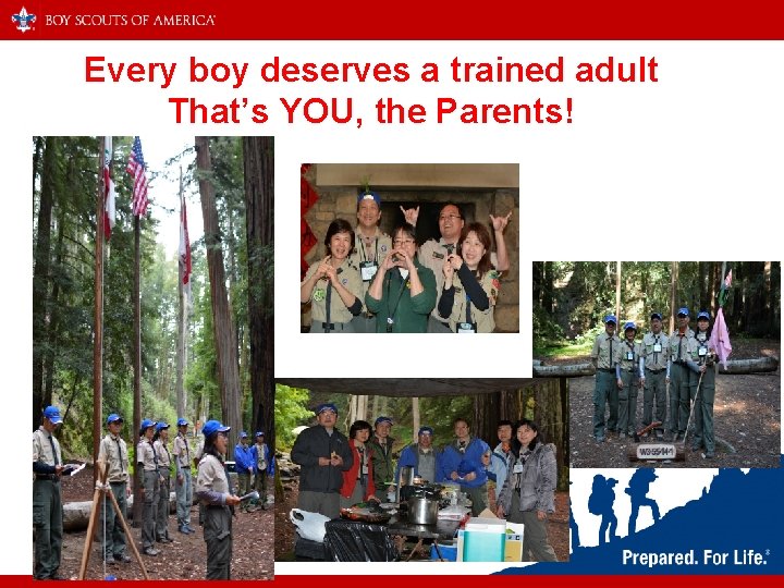 Every boy deserves a trained adult That’s YOU, the Parents! 