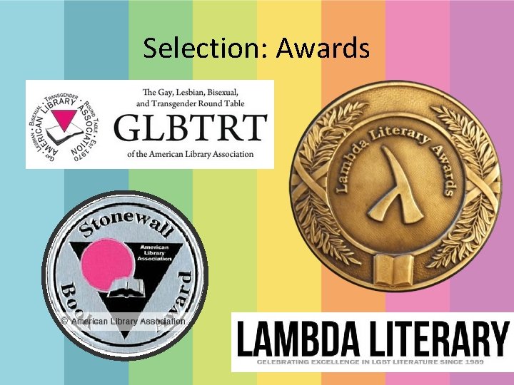 Selection: Awards 
