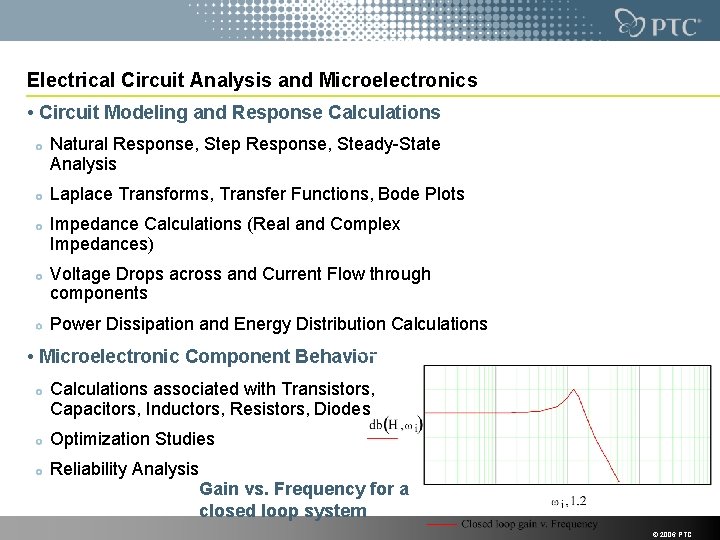 Electrical Circuit Analysis and Microelectronics • Circuit Modeling and Response Calculations Natural Response, Step