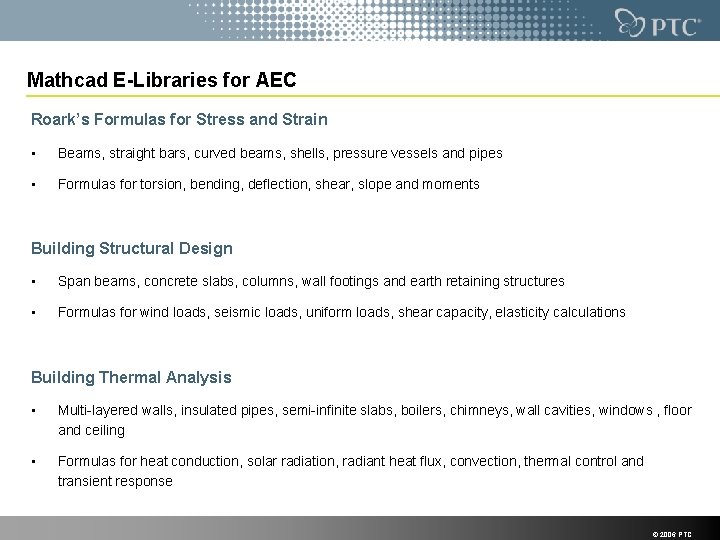 Mathcad E-Libraries for AEC Roark’s Formulas for Stress and Strain • Beams, straight bars,