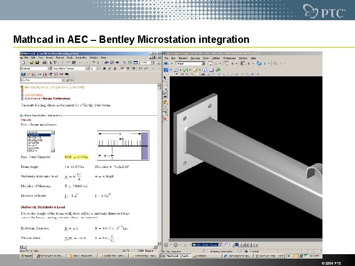 Mathcad in AEC – Bentley Microstation integration © 2006 PTC 