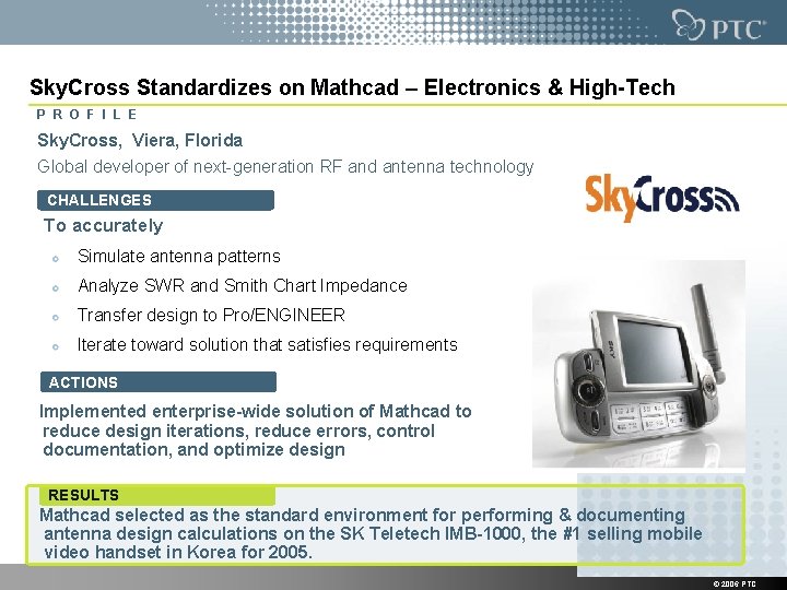 Sky. Cross Standardizes on Mathcad – Electronics & High-Tech P R O F I