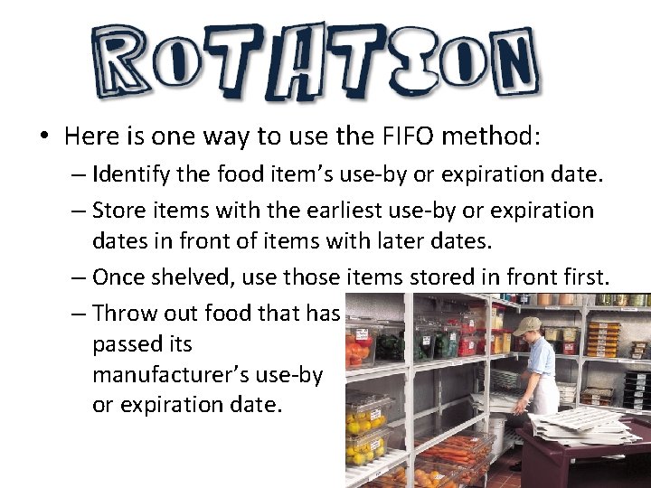  • Here is one way to use the FIFO method: – Identify the
