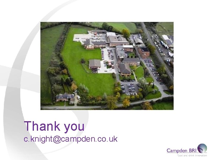 Thank you c. knight@campden. co. uk 