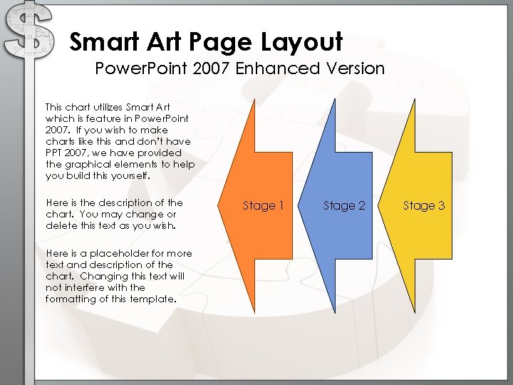Smart Art Page Layout Power. Point 2007 Enhanced Version This chart utilizes Smart Art
