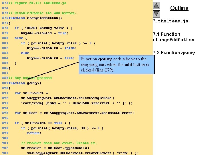 873 // Figure 28. 12: the. Items. js 874 875 // Disable/Enable the Add