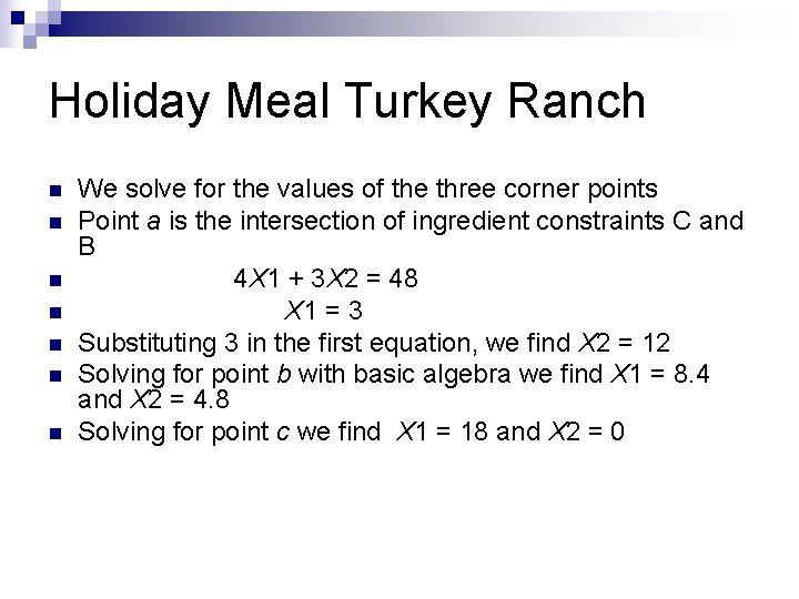 Holiday Meal Turkey Ranch n n n n We solve for the values of