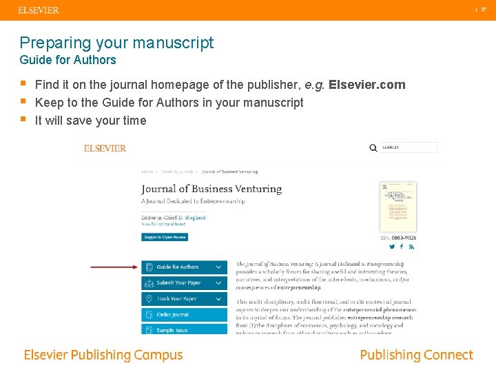 | 27 Preparing your manuscript Guide for Authors § § § Find it on