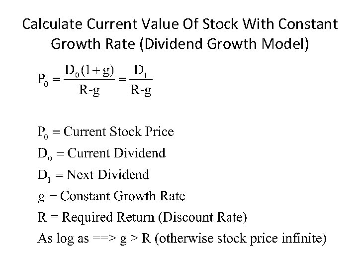 Calculate Current Value Of Stock With Constant Growth Rate (Dividend Growth Model) 