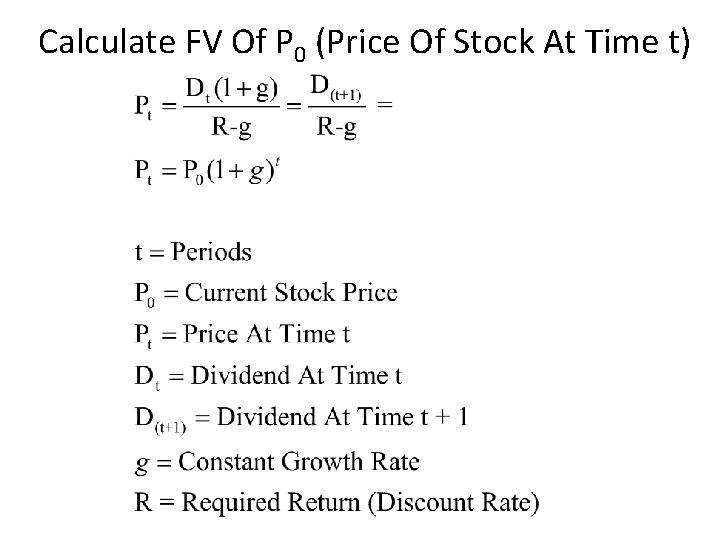 Calculate FV Of P 0 (Price Of Stock At Time t) 