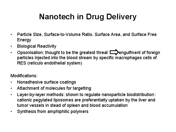 Nanotech in Drug Delivery • • • Particle Size, Surface-to-Volume Ratio, Surface Area, and