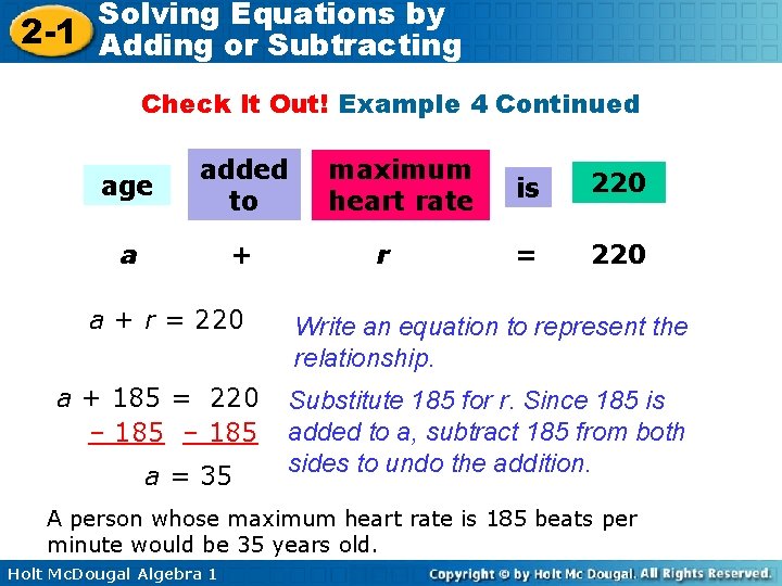 Solving Equations by 2 -1 Adding or Subtracting Check It Out! Example 4 Continued