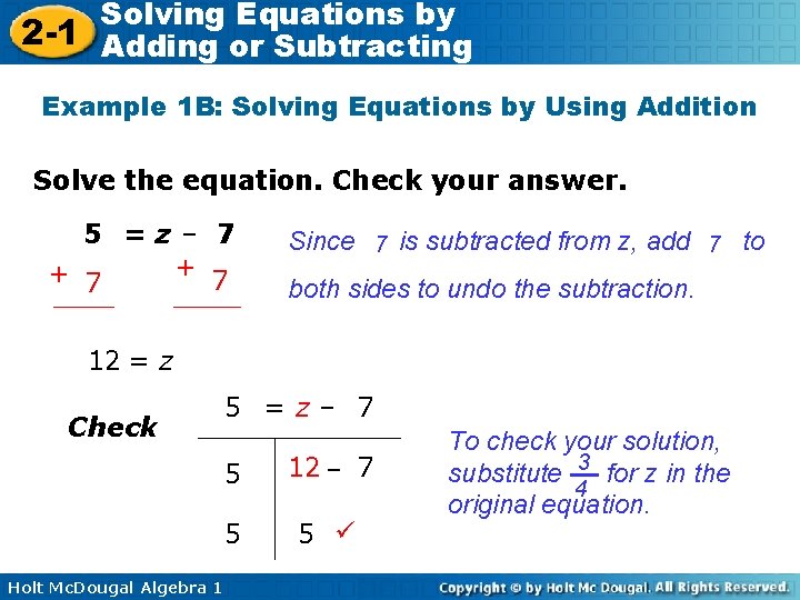 Solving Equations by 2 -1 Adding or Subtracting Example 1 B: Solving Equations by