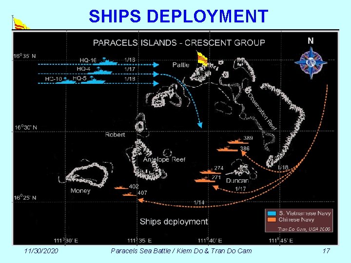 SHIPS DEPLOYMENT 11/30/2020 Paracels Sea Battle / Kiem Do & Tran Do Cam 17