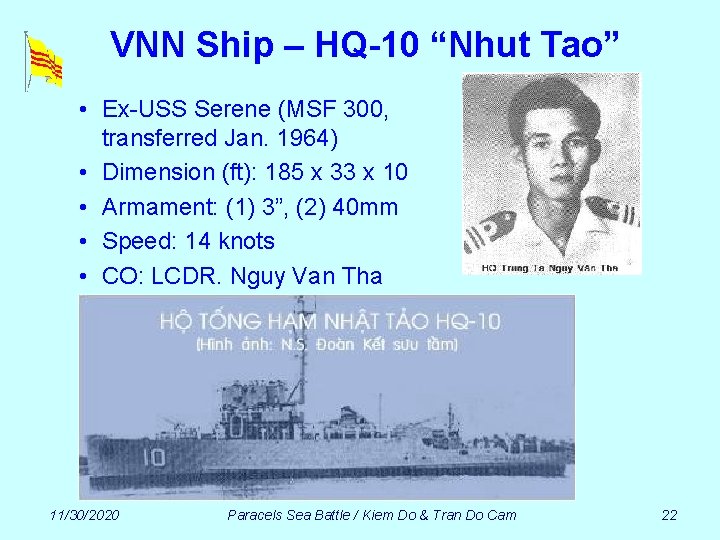 VNN Ship – HQ-10 “Nhut Tao” • Ex-USS Serene (MSF 300, transferred Jan. 1964)