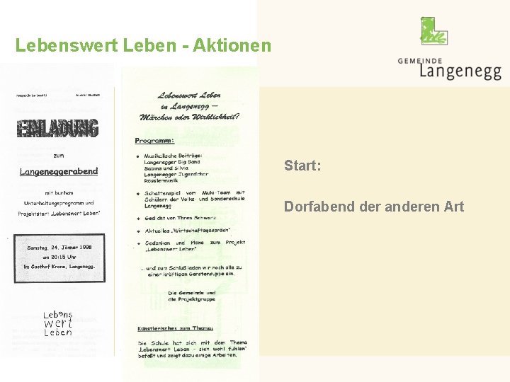 Lebenswert Leben - Aktionen Start: Dorfabend der anderen Art 