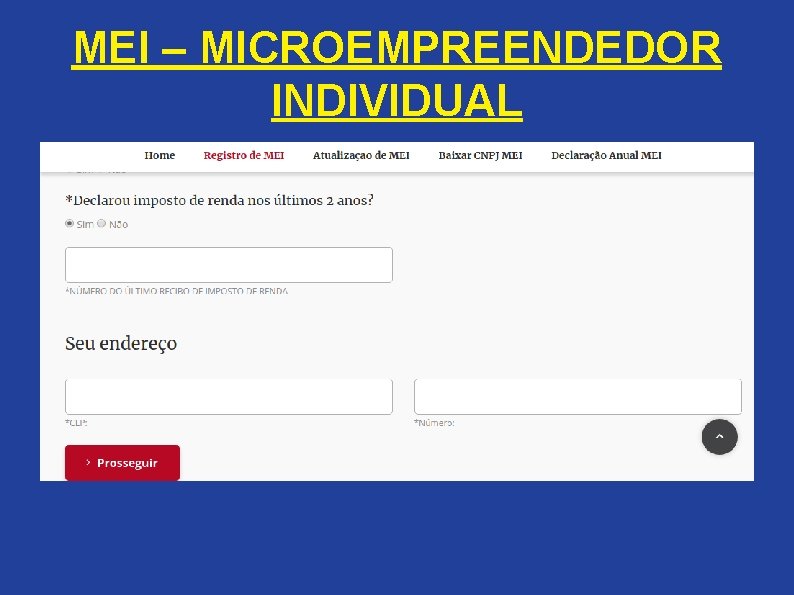 MEI – MICROEMPREENDEDOR INDIVIDUAL 