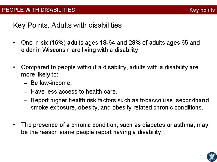 PEOPLE WITH DISABILITIES Key points Key Points: Adults with disabilities • One in six