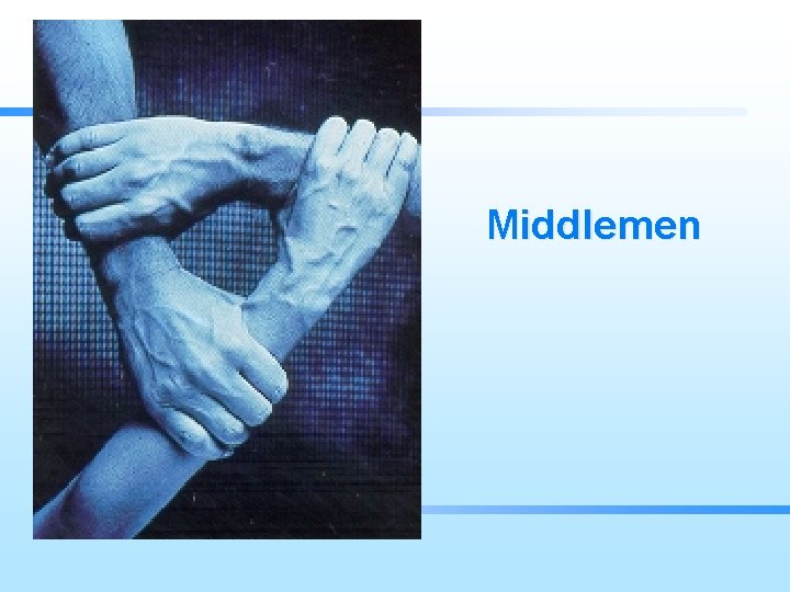 Middlemen 