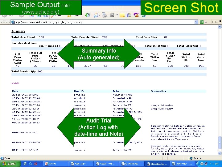 Screen Shot Sample Output cntd (www. uphcp. org) Summary Info (Auto generated) Audit Trial