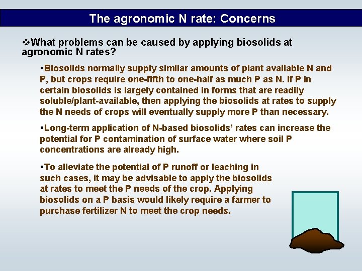 The agronomic N rate: Concerns v. What problems can be caused by applying biosolids