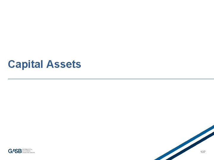 Capital Assets 137 