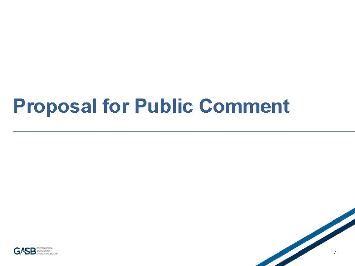 Proposal for Public Comment 70 