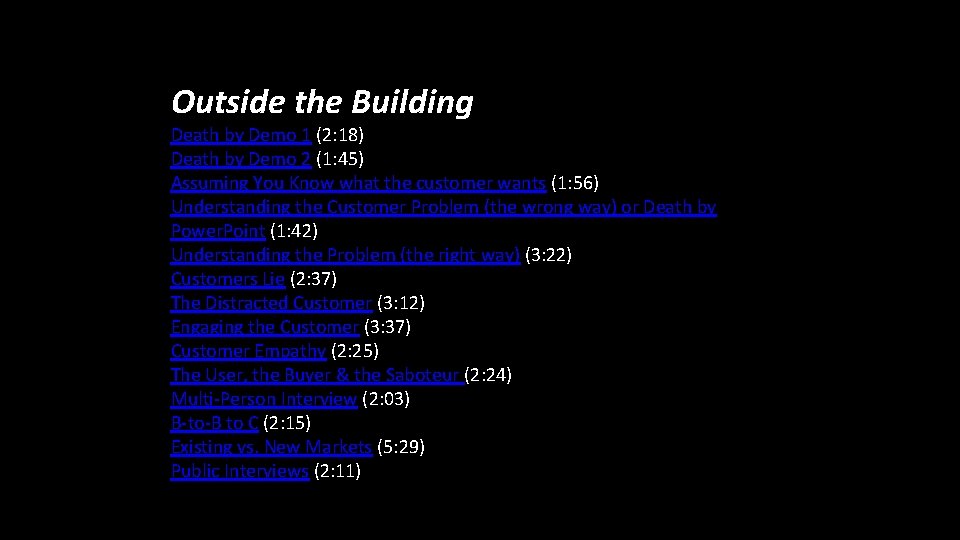 Outside the Building   Death by Demo 1 (2: 18) Death by Demo 2