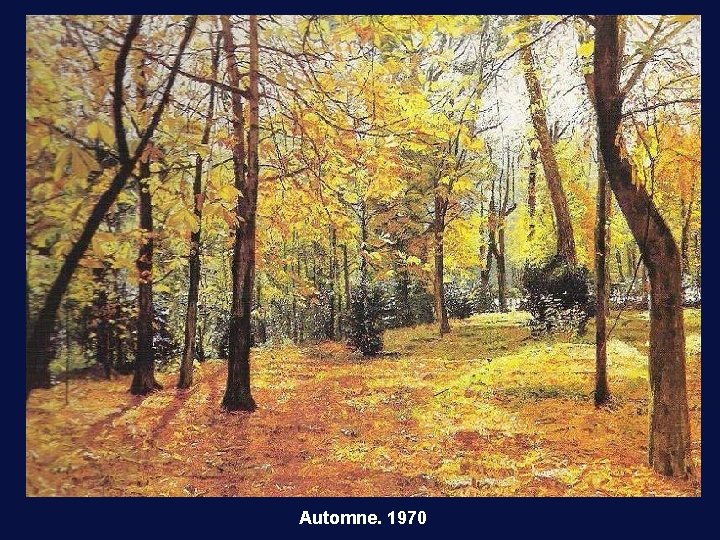 Automne. 1970 