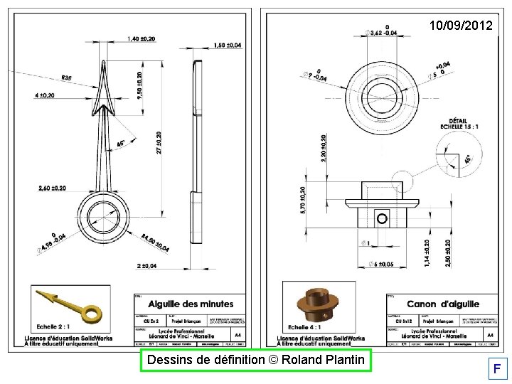 10/09/2012 Dessins de définition © Roland Plantin F 