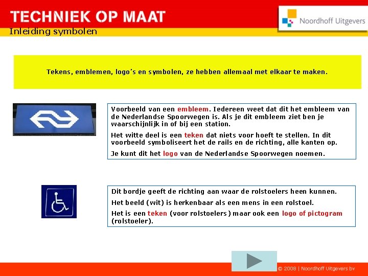 Inleiding symbolen Tekens, emblemen, logo’s en symbolen, ze hebben allemaal met elkaar te maken.