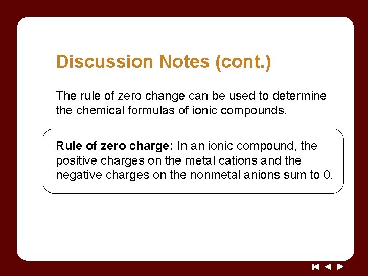 Discussion Notes (cont. ) The rule of zero change can be used to determine Discussion Notes (cont. ) The rule of zero change can be used to determine