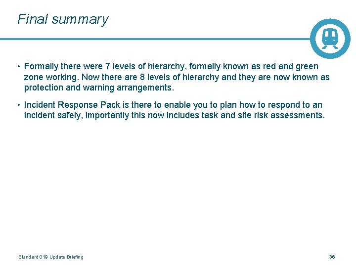 Final summary • Formally there were 7 levels of hierarchy, formally known as red