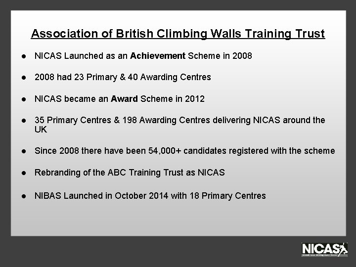 Association of British Climbing Walls Training Trust l NICAS Launched as an Achievement Scheme