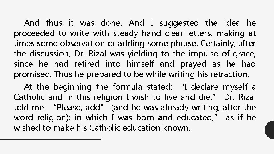 And thus it was done. And I suggested the idea he proceeded to write