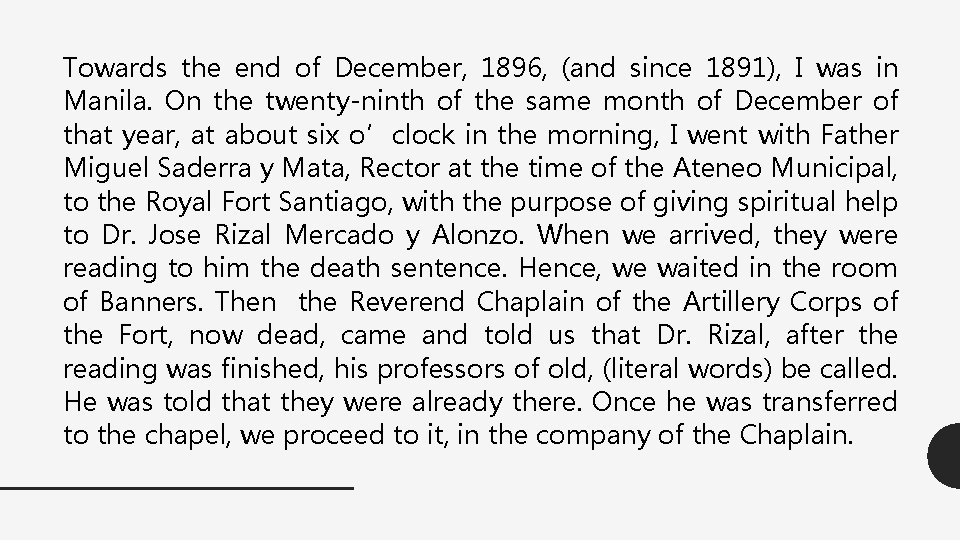 Towards the end of December, 1896, (and since 1891), I was in Manila. On